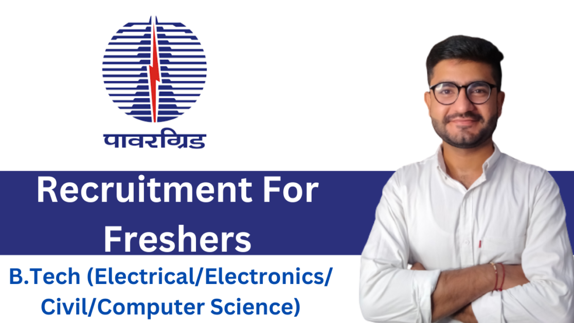 PowerGrid Recruitment For Engineer Graduates