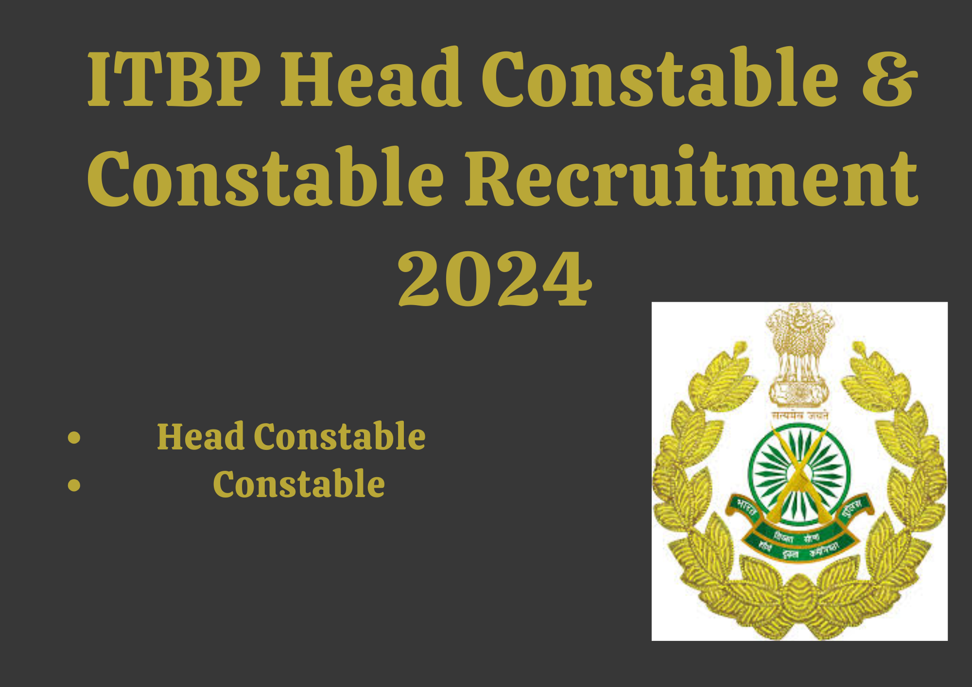 ITBP Head Constable & Constable Recruitment 2024 | APPLY ONLINE | ARMY RECRUITMENT | BEST OPPORTUNITY | NOTIFICATION OUT |