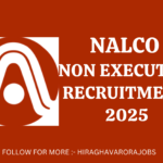 NALCO Non-Executive Recruitment 2025 | APPLY ONLINE | NOTIFICATION OUT | GREAT OPPORTUNITY | BEST JOBS | DIPLOMA PASSED |