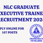 NLC GET Recruitment 2024 : APPLY ONLINE FOR 167 VACANCIES | APPLY ONLINE | NOTIFICATION OUT | BEST OPPORTUNITY |