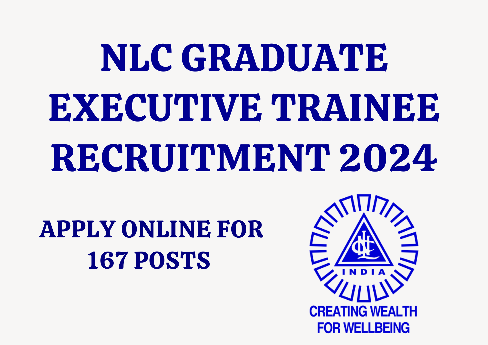 NLC GET Recruitment 2024 : APPLY ONLINE FOR 167 VACANCIES | APPLY ONLINE | NOTIFICATION OUT | BEST OPPORTUNITY |