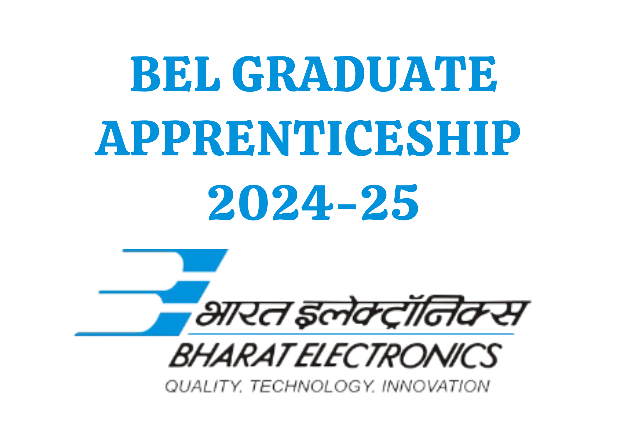 BEL Graduate Apprentice 2024-25 | APPLY ONLINE 67 VACANCIES | BEST OPPORTUNITY TO START CARRER | NOTIFICATION OUT |