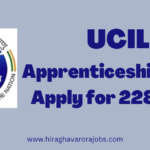 UCIL Apprenticeship 2025 : Apply for 228 posts | Govt jobs notification | sarkari naukri | government jobs recruitment 2025 |