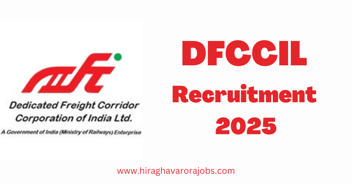 DFCCIL Recruitment 2025 | Govt job recruitment 2025 | sarkari naurkri | state government jobs | govt job exam preparation