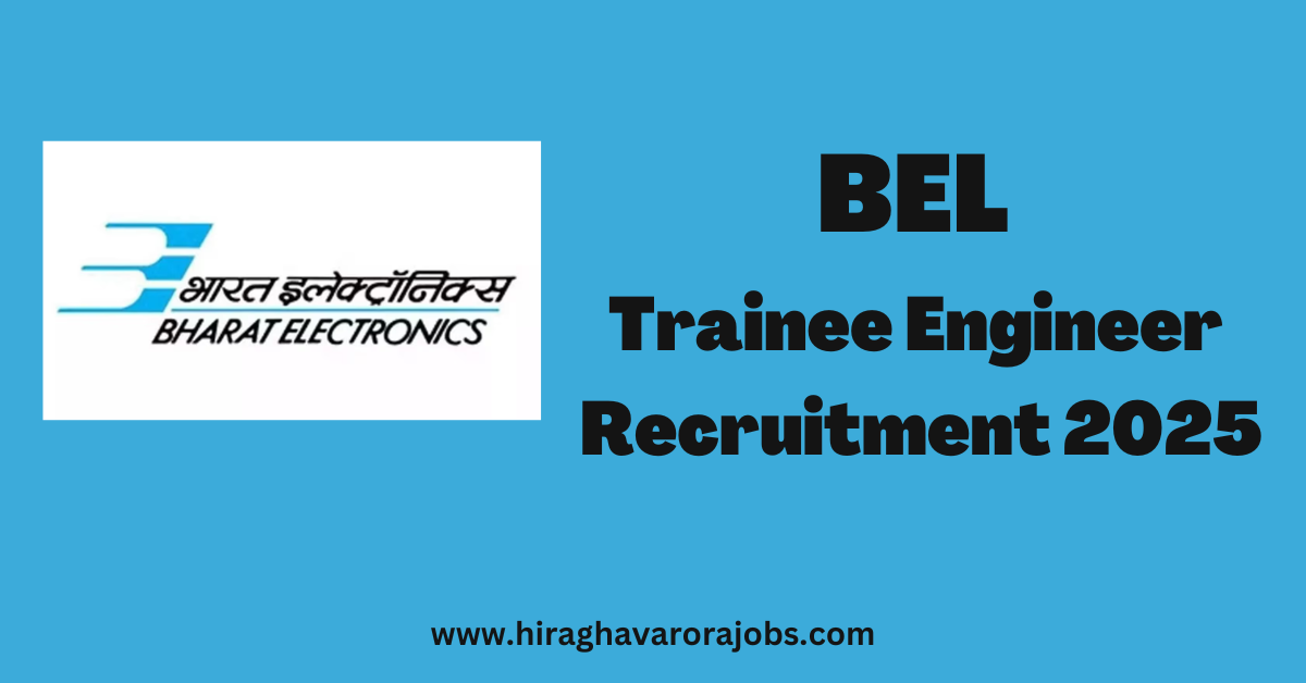 BEL Trainee Engineer Recruitment 2025 | Govt job notification | sarkari naukri | graduates apply | government jobs 2025