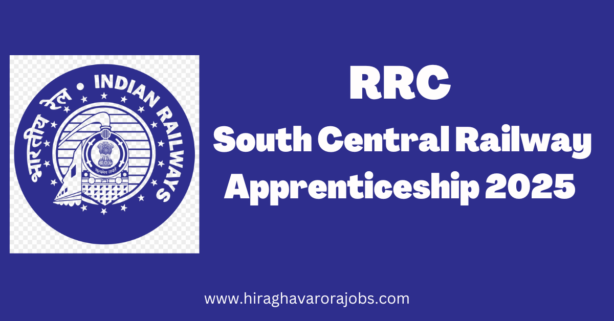 RRC South Central Railway Apprenticeship 2025 | 4232 VACANCIES | 10TH PASSED | APPLU\Y ONLINE | RAILWAY JOBS |