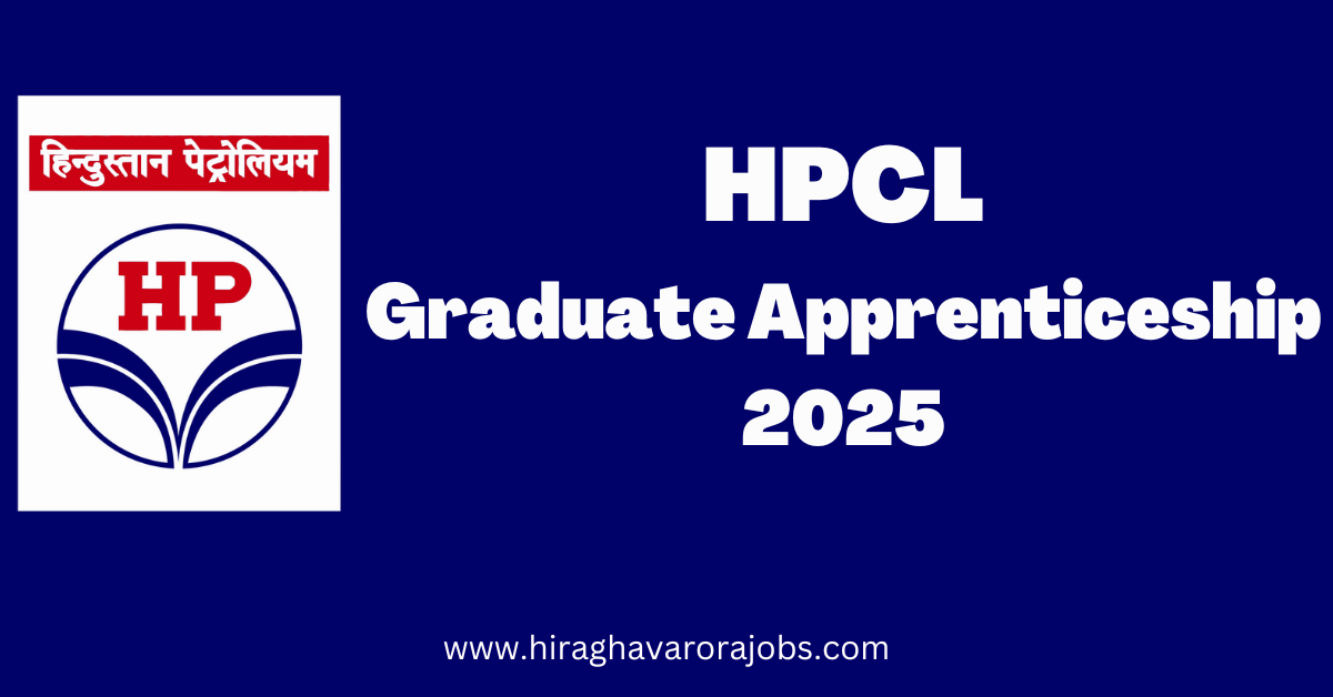 High-Paying Careers: HPCL Graduate Apprentice Opportunities | GOVT. JOB VACANCY | GOVT. JOB RECRUITMENT 2024 |