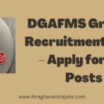 DGAFMS Group C Recruitment 2025 – Apply for 113 Posts | government job vacancy notification | sarkari naukri notification |